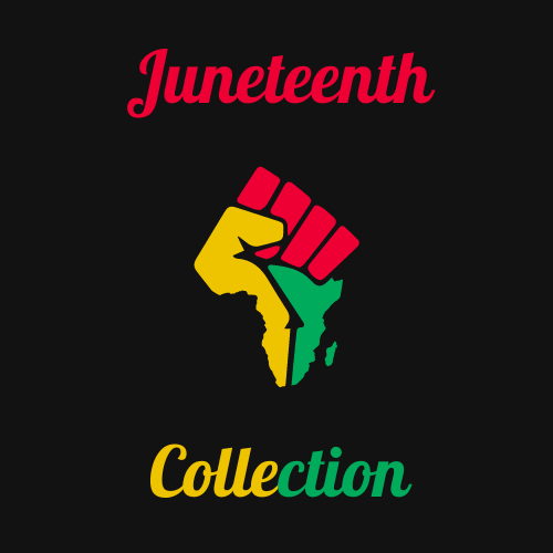 Juneteenth Collection