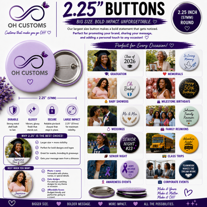 2.25" Custom Buttons | Personalized Graduation & Photo Buttons