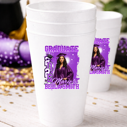 Custom Graduation Styrofoam Cups | Personalized Graduation Party Cups | Class of 2026 Cups | Graduation Party Favors (Set of 10)