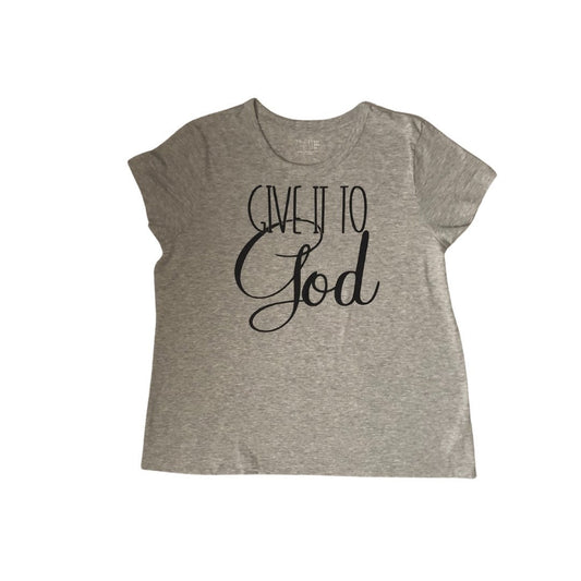 Give it to God T-shirt - Ohcustoms