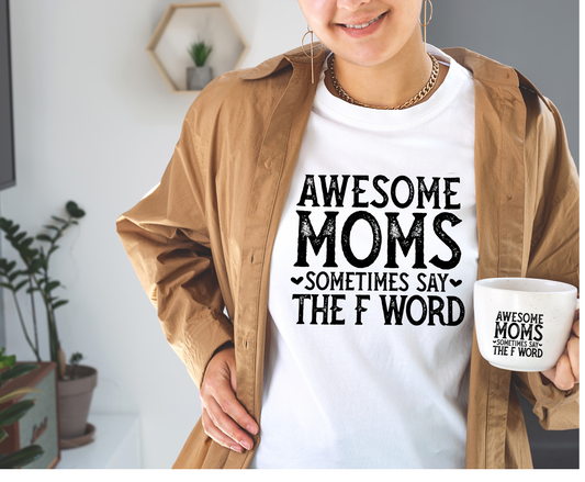 Awesome Moms shirt